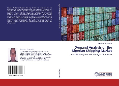 Demand Analysis of the Nigerian Shipping Market: Scientific Analysis of Africas Largest Oil Exporter