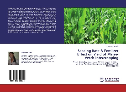 Seeding Rate & Fertilizer Effect on Yield of Maize-Vetch Intercropping: Effect Spatial Arrangement Of Vetch And Fertilizer On Yield And Yield Components In Maize/Vetch Intercropping