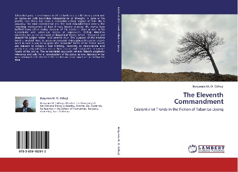 The Eleventh Commandment: Existentialist Trends in the Fiction of Taban Lo Liyong