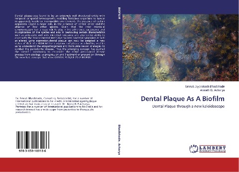 Dental Plaque As A Biofilm: Dental Plaque through a new kaleidoscope