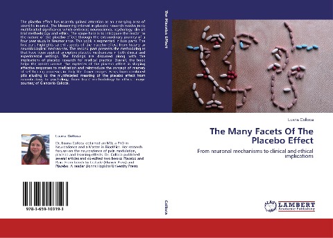 The Many Facets Of The Placebo Effect: From neuronal mechanisms to clinical and ethical implications