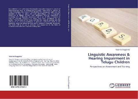 Linguistic Awareness & Hearing Impairment in Telugu Children: Perspectives on Assessment and Training