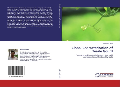 Clonal Characterization of Teasle Gourd: Flowering and bearing behaviour, fruit yield components and fruit quality traits