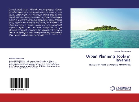 Urban Planning Tools in Rwanda: The case of Kigali Conceptual Master Plan