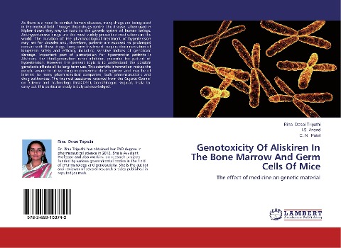 Genotoxicity Of Aliskiren In The Bone Marrow And Germ Cells Of Mice: The effect of medicine on genetic material