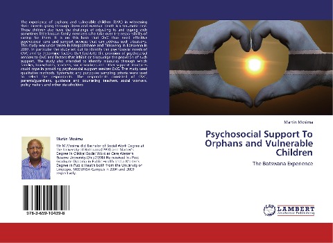 Psychosocial Support To Orphans and Vulnerable Children: The Botswana Experience