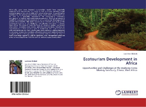 Ecotourism Development in Africa: Opportunities and Challenges at the Boabeng-Fiema Monkey Sanctuary, Ghana, West Africa