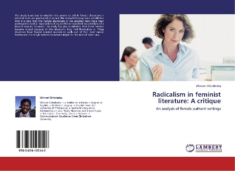 Radicalism in feminist literature: A critique: An analysis of female authors writings