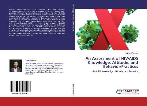 An Assessment of HIV/AIDS Knowledge, Attitude, and Behavior/Practices: HIV/AIDS Knowledge, Attitude, and Behavior