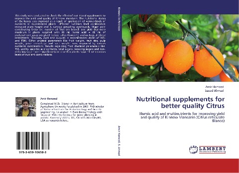 Nutritional supplements for better quality Citrus: Humic acid and multinutrients for improving yield and quality of Kinnow Mandarin (Citrus reticulate Blanco)