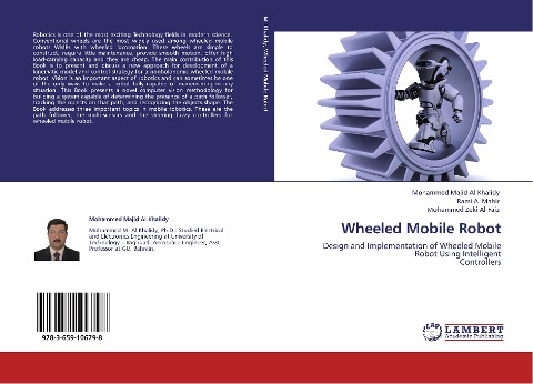 Wheeled Mobile Robot: Design and Implementation of Wheeled Mobile Robot Using Intelligent  Controllers