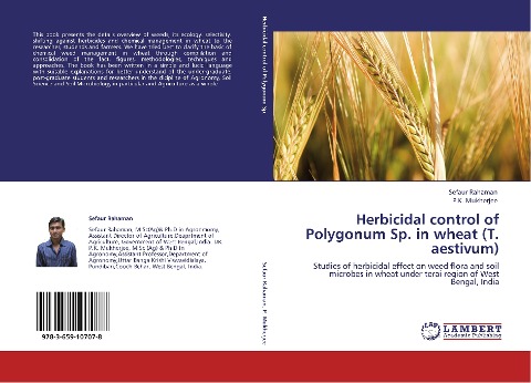 Herbicidal control of Polygonum Sp. in wheat (T. aestivum): Studies of herbicidal effect on weed flora and soil microbes in wheat under terai region of West Bengal, India