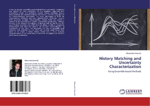 History Matching and Uncertainty Characterization: Using Ensemble-based Methods