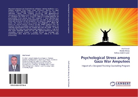 Psychological Stress among Gaza War Amputees: Impact of a Designed Training Counseling Program