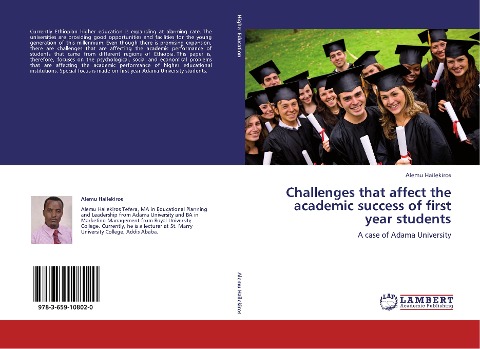 Challenges that affect the academic success of  first year students: A case of Adama University