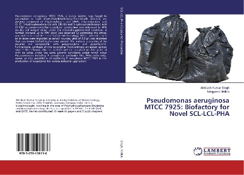 Pseudomonas aeruginosa MTCC 7925: Biofactory for Novel SCL-LCL-PHA
