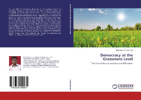 Democracy at the Grassroots Level: The Case of Assam and Arunachal Pradesh