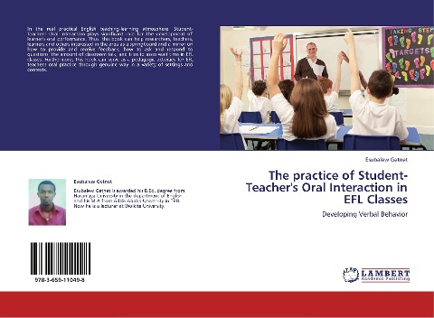 The practice of Student-Teachers Oral Interaction in EFL Classes: Developing Verbal Behavior