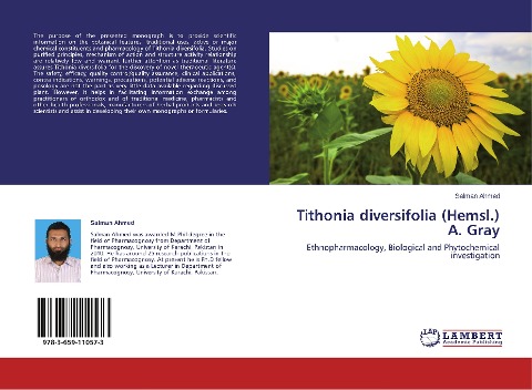 Tithonia diversifolia (Hemsl.) A. Gray: Ethnopharmacology, Biological and Phytochemical investigation