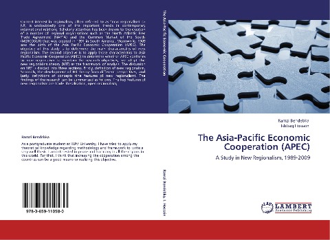 The Asia-Pacific Economic Cooperation (APEC): A Study in New Regionalism, 1989-2009