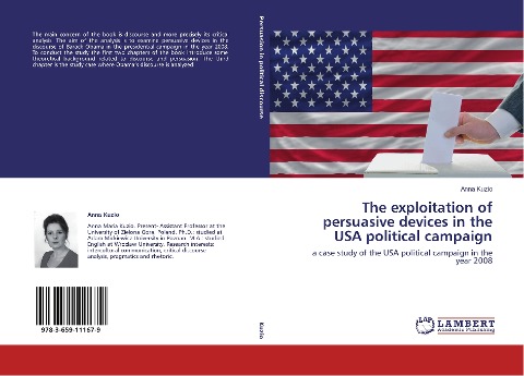 The exploitation of persuasive devices in the USA political campaign: a case study of the USA political campaign in the year 2008