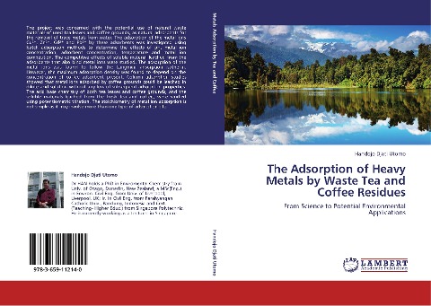 The Adsorption of Heavy Metals by Waste Tea and Coffee Residues: From Science to Potential Environmental Applications