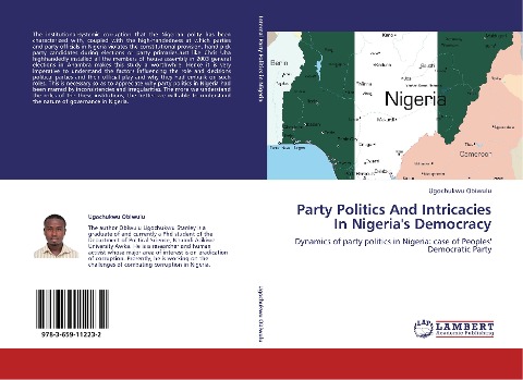 Party Politics And Intricacies In Nigeria's Democracy: Dynamics of party politics in Nigeria: case of Peoples' Democratic Party