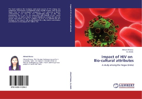 Impact of HIV on   Bio-cultural attributes: A study among the Nagas (India)