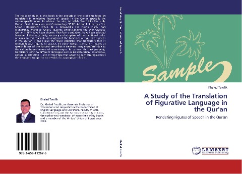 A Study of the Translation of Figurative Language in the Qur'an: Rendering Figures of Speech in the Qur'an