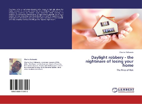 Daylight robbery - the nightmare of losing your home: The Price of Risk