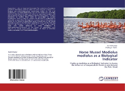 Horse Mussel Modiolus modiolus as a   Biological Indicator: Modiolus modiolus as a Biological Indicator to Assess the Influence of Aaquaculture Ponds in and Around the Palk- Strait