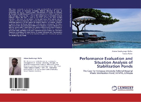 Performance Evaluation and Situation Analysis of Stabilization Ponds: The Case for Hawassa University Referral Hospital Waste Stablization Pond; SNNPRS, Ethiopia