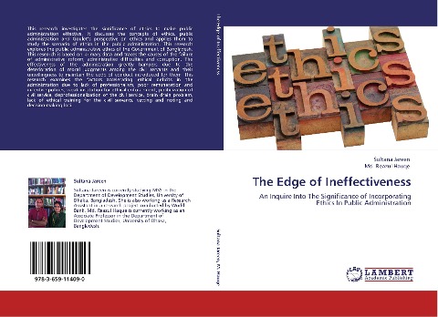 The Edge of Ineffectiveness: An Inquire Into The Significance of Incorporating Ethics In Public Administration