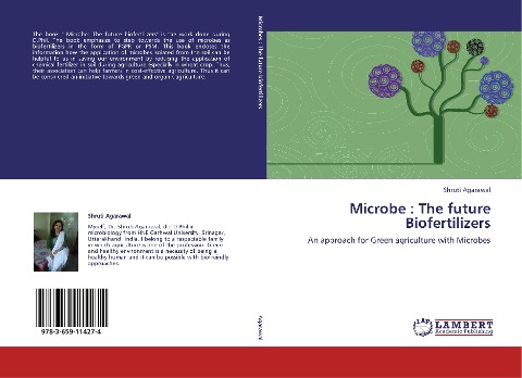 Microbe : The future Biofertilizers: An approach for Green agriculture with Microbes