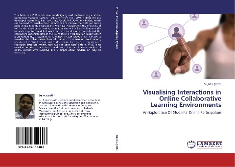 Visualising Interactions in Online Collaborative Learning Environments: An Exploration Of Students Online Participation
