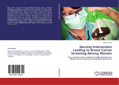 Nursing Intervention Leading to  Breast Cancer Screening Among Women: Nursing Intervention Leading to Health Decisions for Breast Cancer Screening Among Working Women