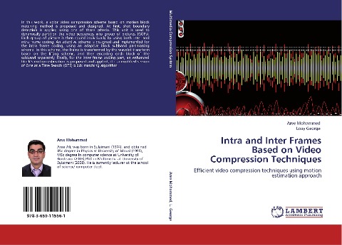 Intra and Inter Frames Based on Video Compression Techniques: Efficient video compression techniques using motion estimation approach