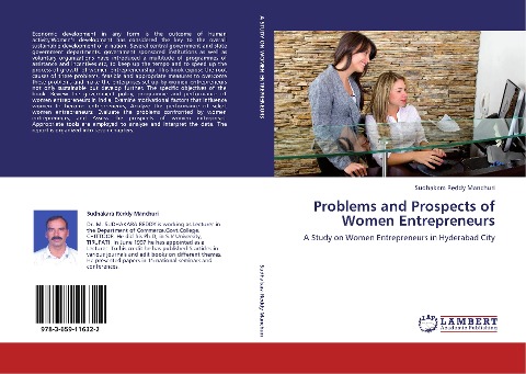 Problems and Prospects of Women Entrepreneurs: A Study on Women Entrepreneurs in Hyderabad City