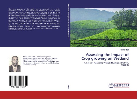 Assessing the Impact of Crop growing on Wetland: A Case of Nakivubo Wetland Kampala District, Uganda