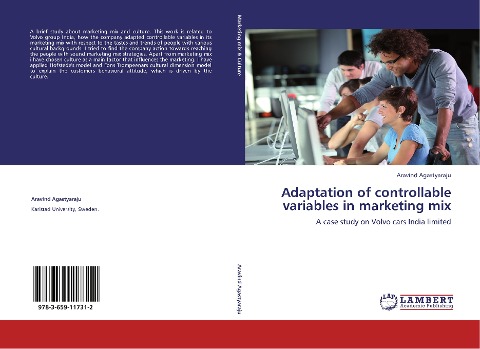 Adaptation of controllable variables in marketing mix: A case study on Volvo cars India limited
