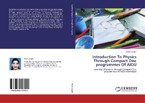 Introduction To Physics Through Compact Disc programmes Of AIOU: Learning of physics through Compact Disc programmes of AIOU Islamabad