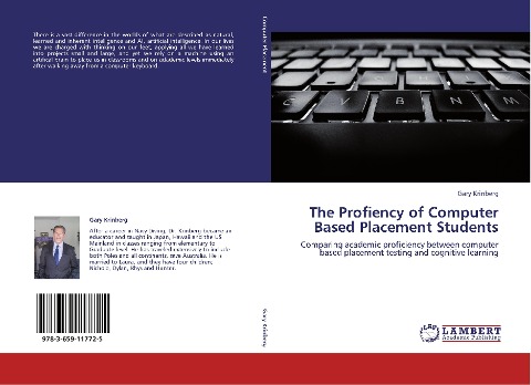 The Profiency of Computer Based Placement Students: Comparing academic proficiency between computer based placement testing and cognitive learning