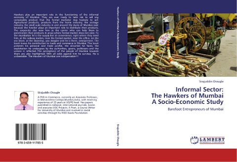 Informal Sector:  The Hawkers of Mumbai  A Socio-Economic Study: Barefoot Entrepreneurs of Mumbai