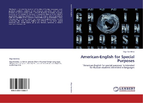 American-English for Special Purposes: "American-English for special purposes" is intended for Russian students interested in languages