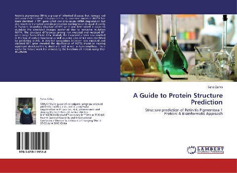 A Guide to Protein Structure Prediction: Structure prediction of Retinitis Pigmentosa 1 Protein: A Bioinformatic Approach