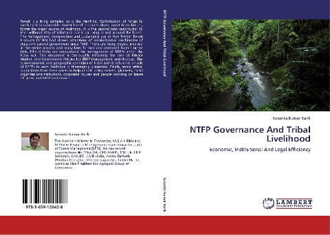 NTFP Governance And Tribal Livelihood: Economic, Institutional And Legal Efficiency