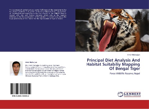 Principal Diet Analysis And Habitat Suitabiliy Mapping Of Bengal Tiger: Parsa Wildlife Reserve,Nepal