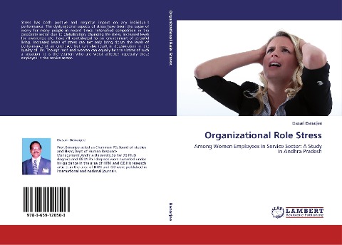 Organizational Role Stress: Among Women Employees In Service Sector: A Study In Andhra Pradesh