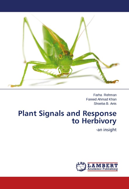 Plant Signals and Response to Herbivory: -an insight