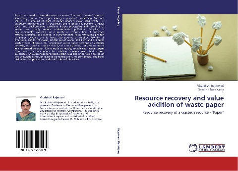 Resource recovery and value addition of waste paper: Resource recovery of a wasted resource - Paper